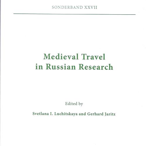 Medieval Travel in Russian Research